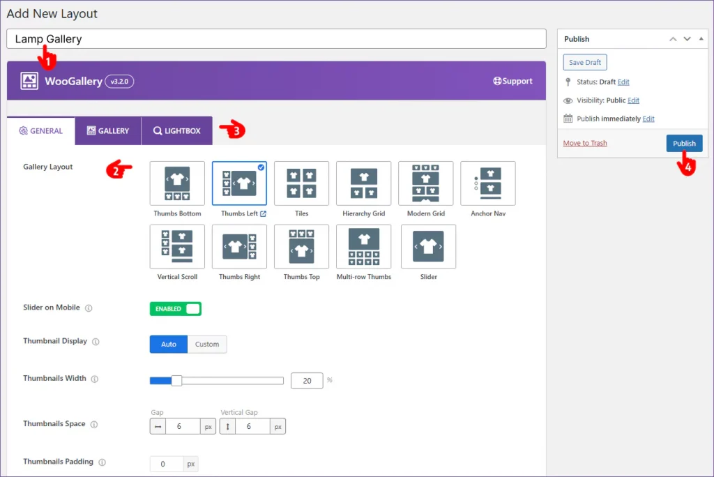steps to creat Custom Product Gallery Layout