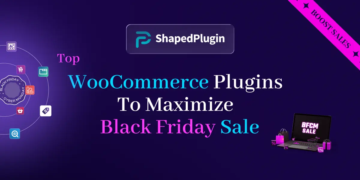 Top 7 WooCommerce Plugins to Maximize Black Friday Sales